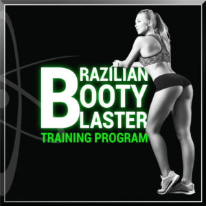 Brazilian Booty Blaster Training Programme